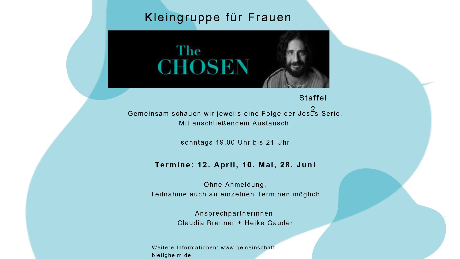 Frauen-Kleingruppe „The Chosen“